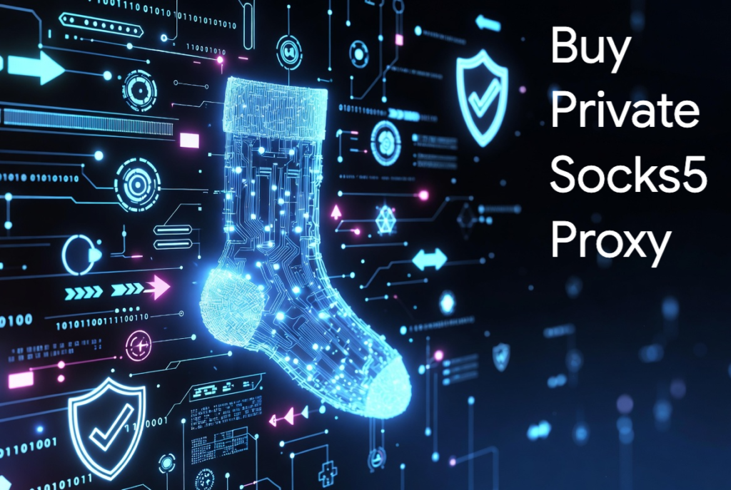 Buy Private SOCKS5 Proxy